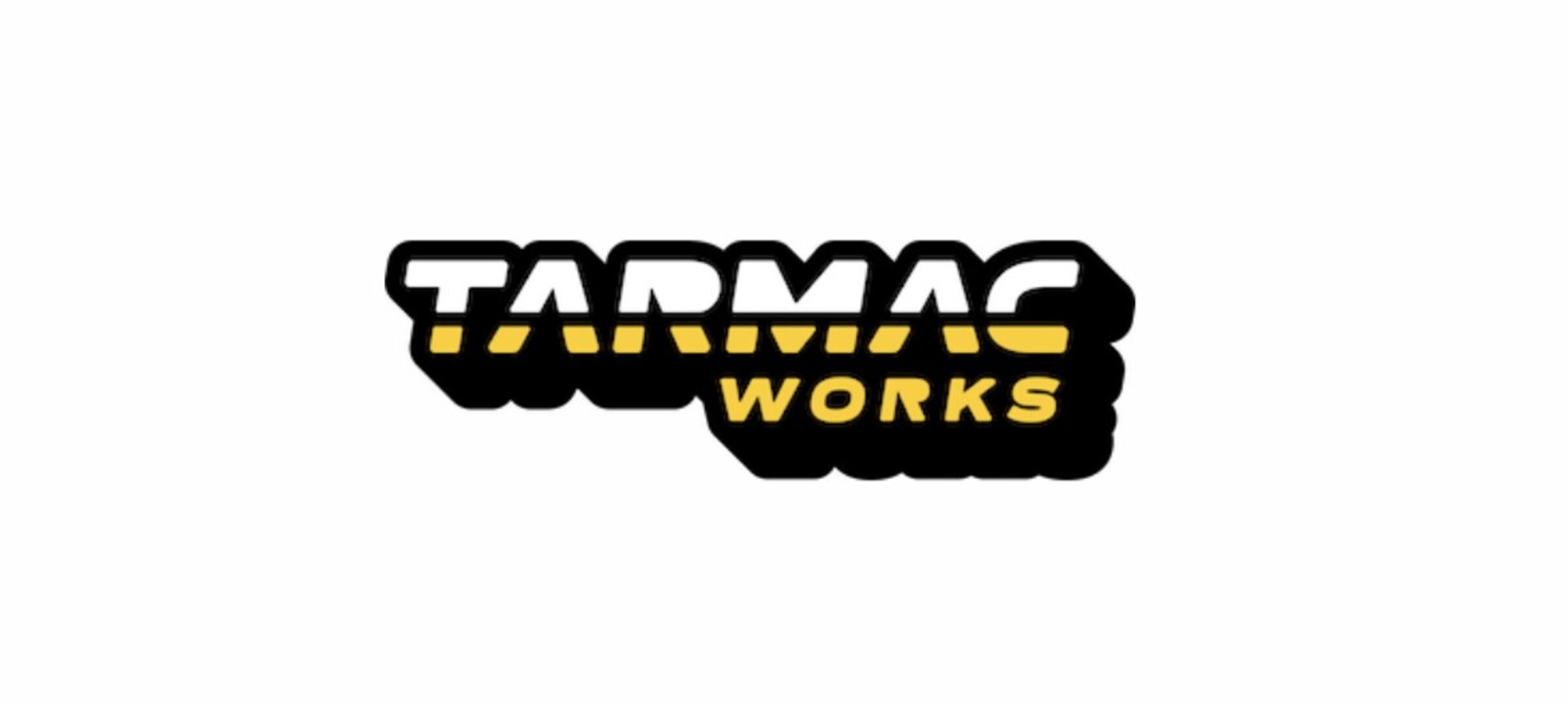 Tarmac Works